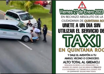Redes convocan a “Un día sin taxi en Quintana Roo”, ciudadanos piden un alto a los abusos de taxistas