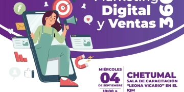 IQM e INMUJERES lanzan talleres de "Marketing Digital y Ventas 360°" para mujeres en Quintana Roo