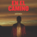 En el Camino: la película mexicana que conquistó Venecia llega a los cines este junio